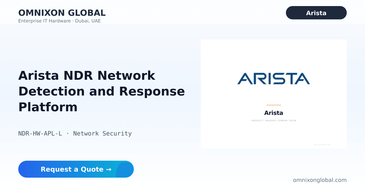 Arista NDR Network… and Response Platform | Omnixon Global