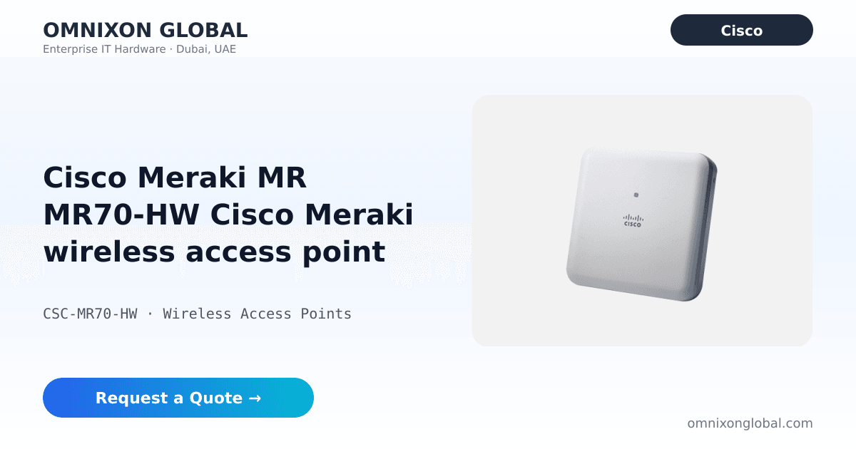 Cisco Meraki MR MR70-HW Cisco | Omnixon Global