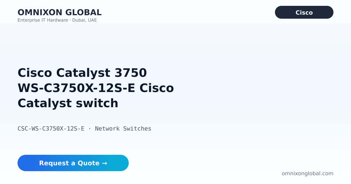 Cisco Catalyst 3750 C3750X-12S-E | Omnixon Global