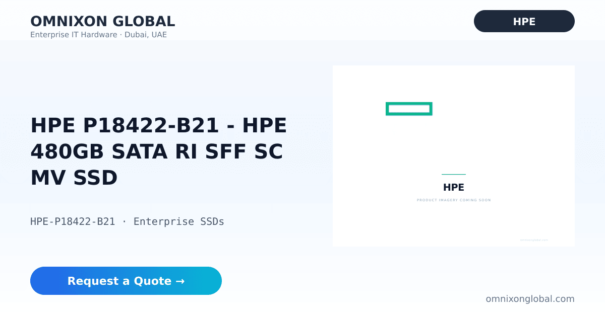 HPE P18422-B21 480GB SATA RI SFF SC MV SSD | Omnixon Global