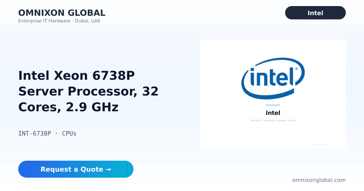 Intel Xeon 6738P CPU | 32 Cores | Server Processor | Omnixon Global