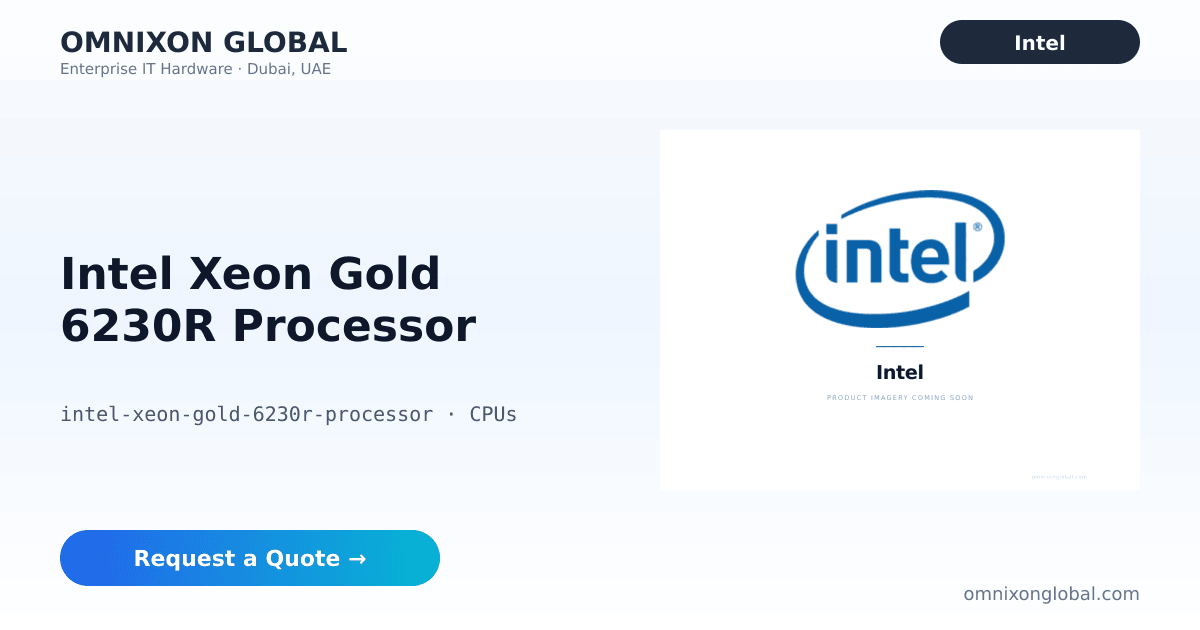 Intel Xeon Gold 6230R Processor | Omnixon Global