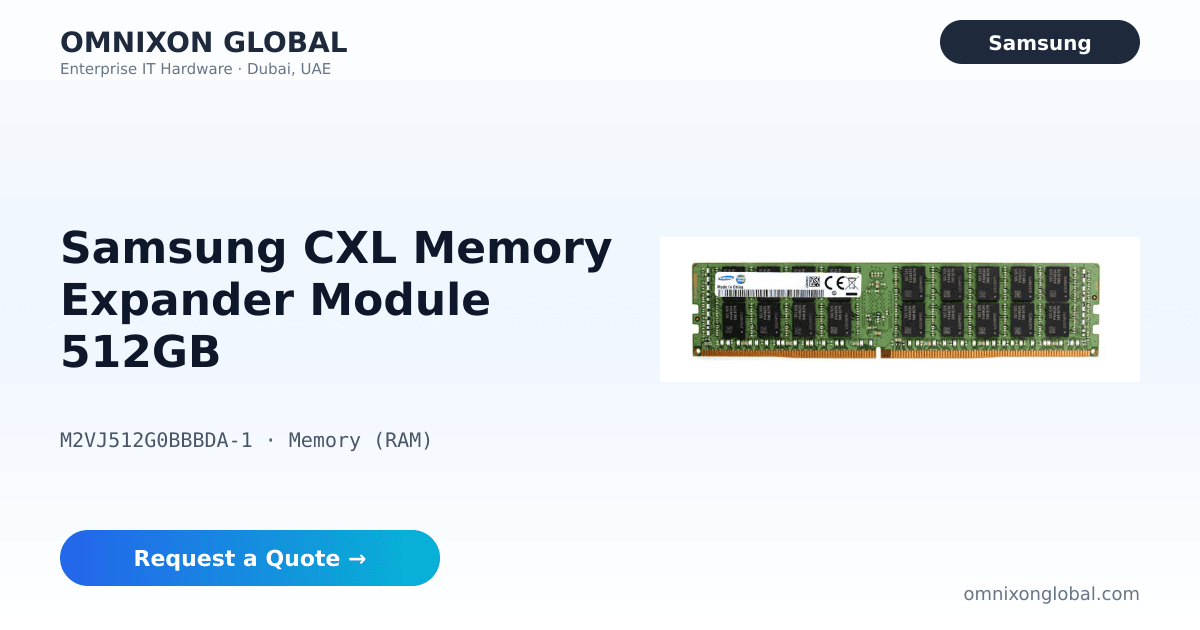 Samsung Cxl Memory Module Samsung CXL Memory Expander Module 512GB | Omnixon Global
