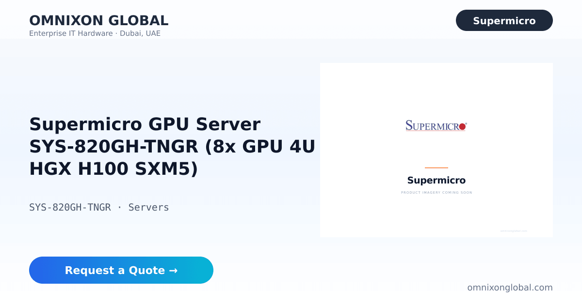 Supermicro GPU Server 820GH-TNGR | Omnixon Global