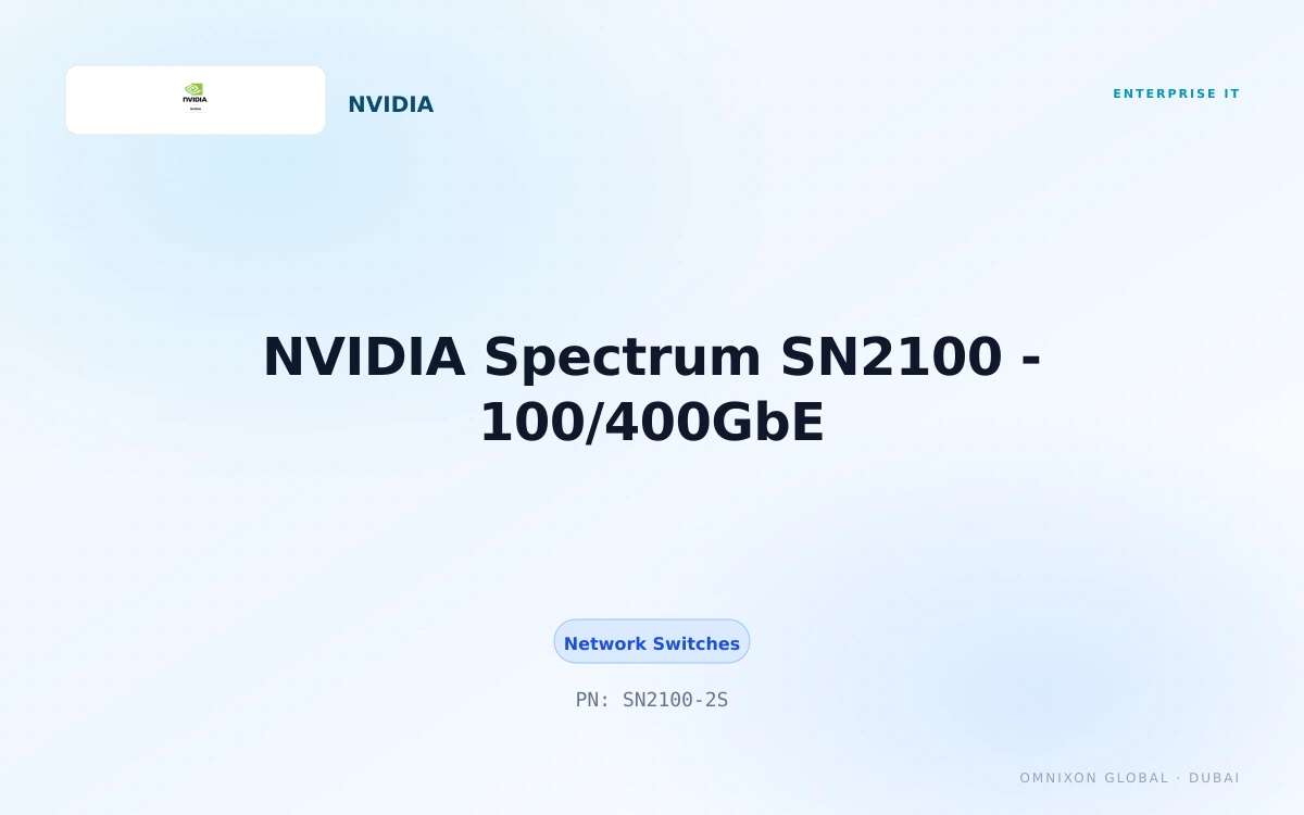 NVIDIA Spectrum SN2100 | SN2100-2S | NVIDIA | Omnixon Global